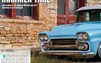 GoodGuys Mention: HAMMER TIME Levi Green’s ’58 Apache Chronicles the Journey of a Craftsman